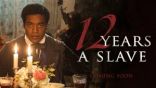 12 Years a Slave يحصد الجائزة الكبرى أوسكار أفضل فيلم